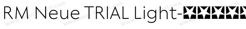 RM Neue TRIAL Light字体转换